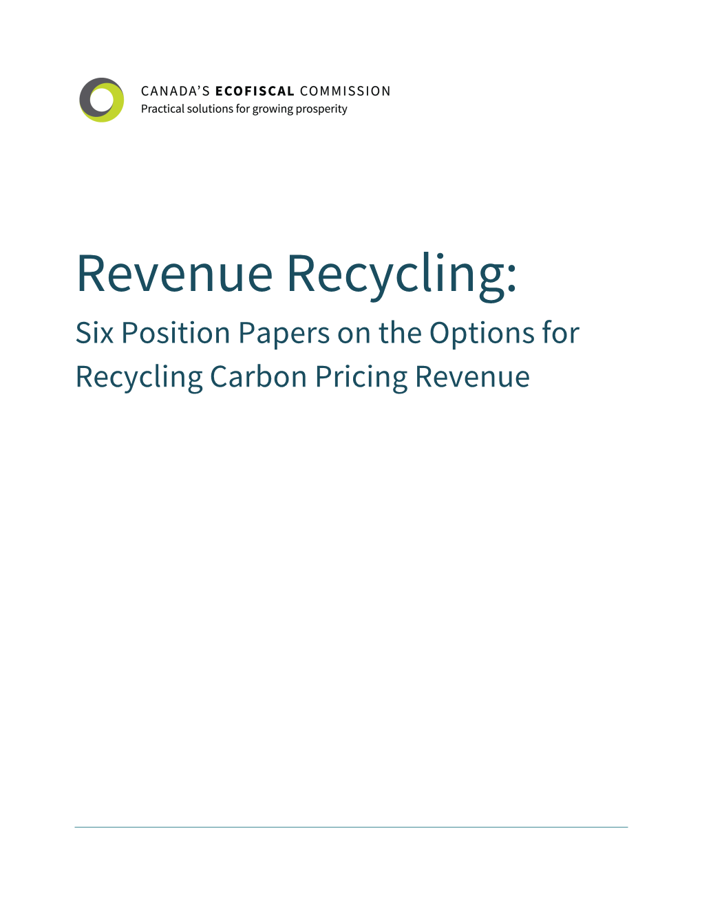 Revenue Recycling: Six Position Papers on the Options for Recycling Carbon Pricing Revenue