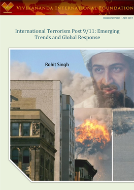 International Terrorism Post 9/11: Emerging Trends and Global Response International Terrorism Post 9/11: Emerging Trends and Global Response 2 of 45