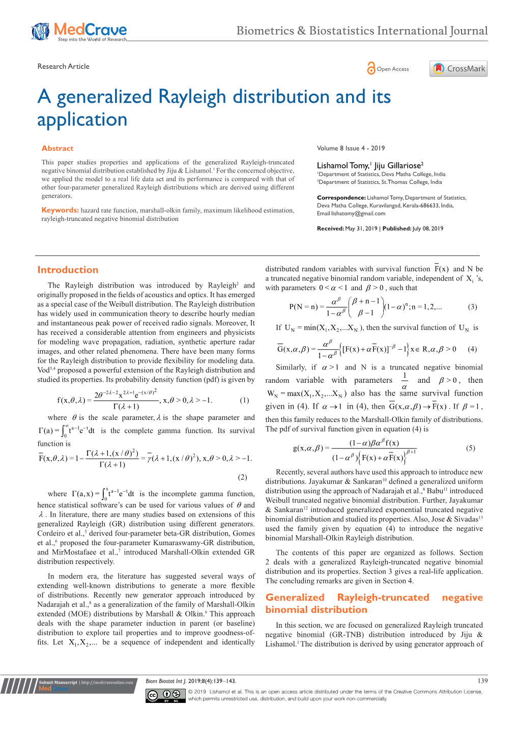 A Generalized Rayleigh Distribution and Its Application