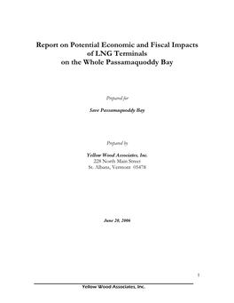 Report on Potential Economic and Fiscal Impacts of LNG Terminals on the Whole Passamaquoddy Bay