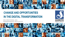 Change and Opportunities in the Digital Transformation