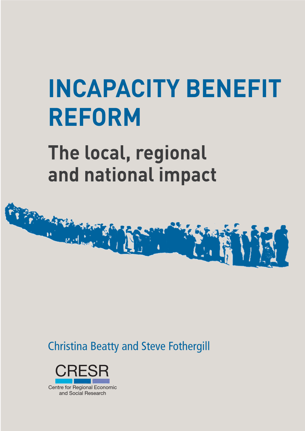 Incapacity Benefit Reform