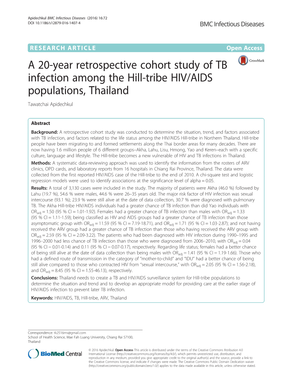 A 20-Year Retrospective Cohort Study of TB Infection Among the Hill-Tribe HIV/AIDS Populations, Thailand Tawatchai Apidechkul