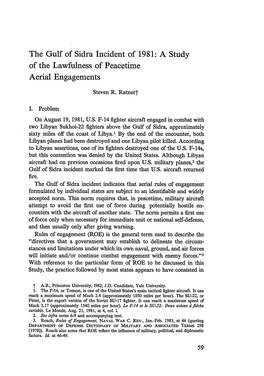 The Gulf of Sidra Incident of 1981: a Study of the Lawfulness of Peacetime Aerial Engagements