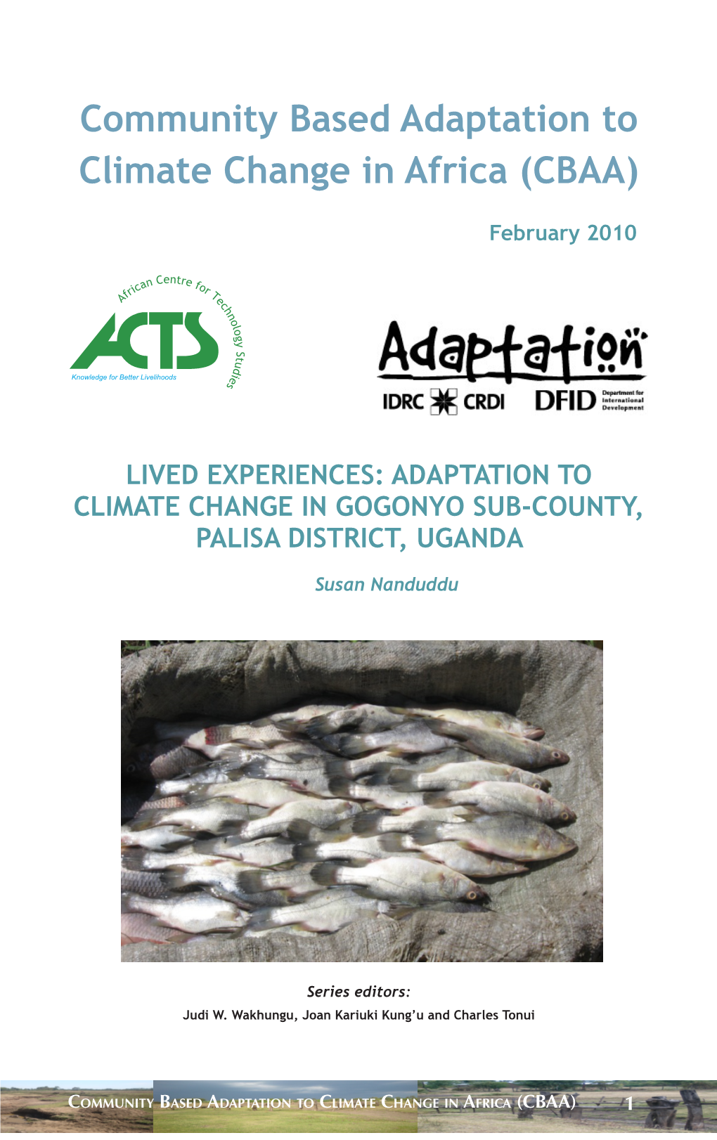 Community Based Adaptation to Climate Change in Africa (CBAA)