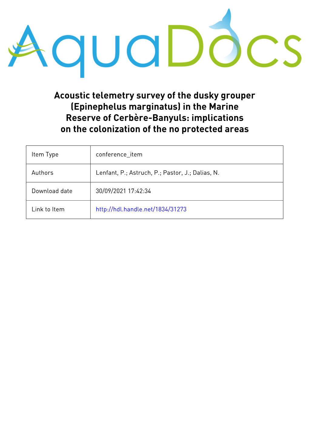 Acoustic Telemetry Survey of the Dusky Grouper