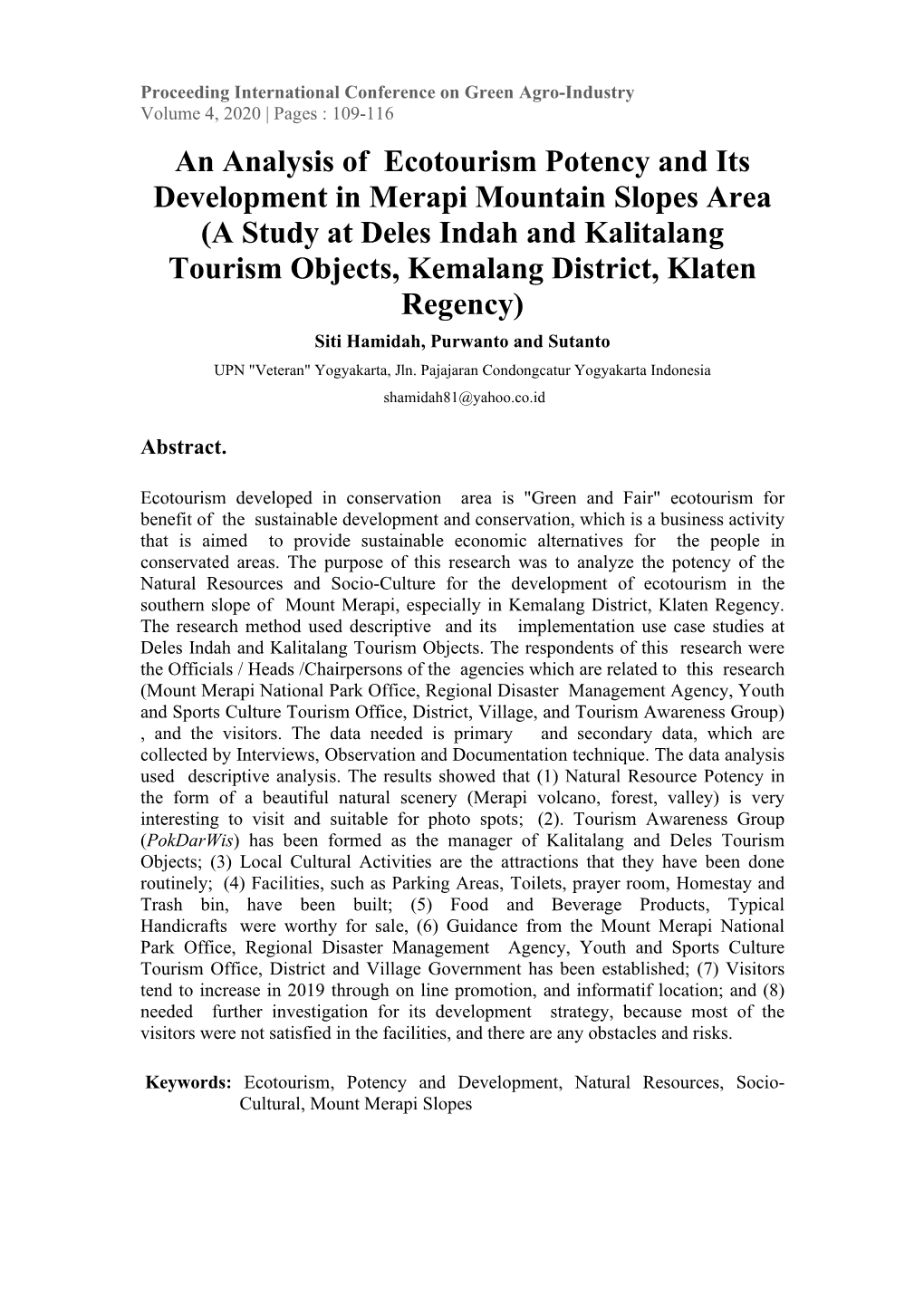 A Study at Deles Indah and Kalitalang Tourism Objects, Kemalang District, Klaten Regency) Siti Hamidah, Purwanto and Sutanto UPN "Veteran" Yogyakarta, Jln