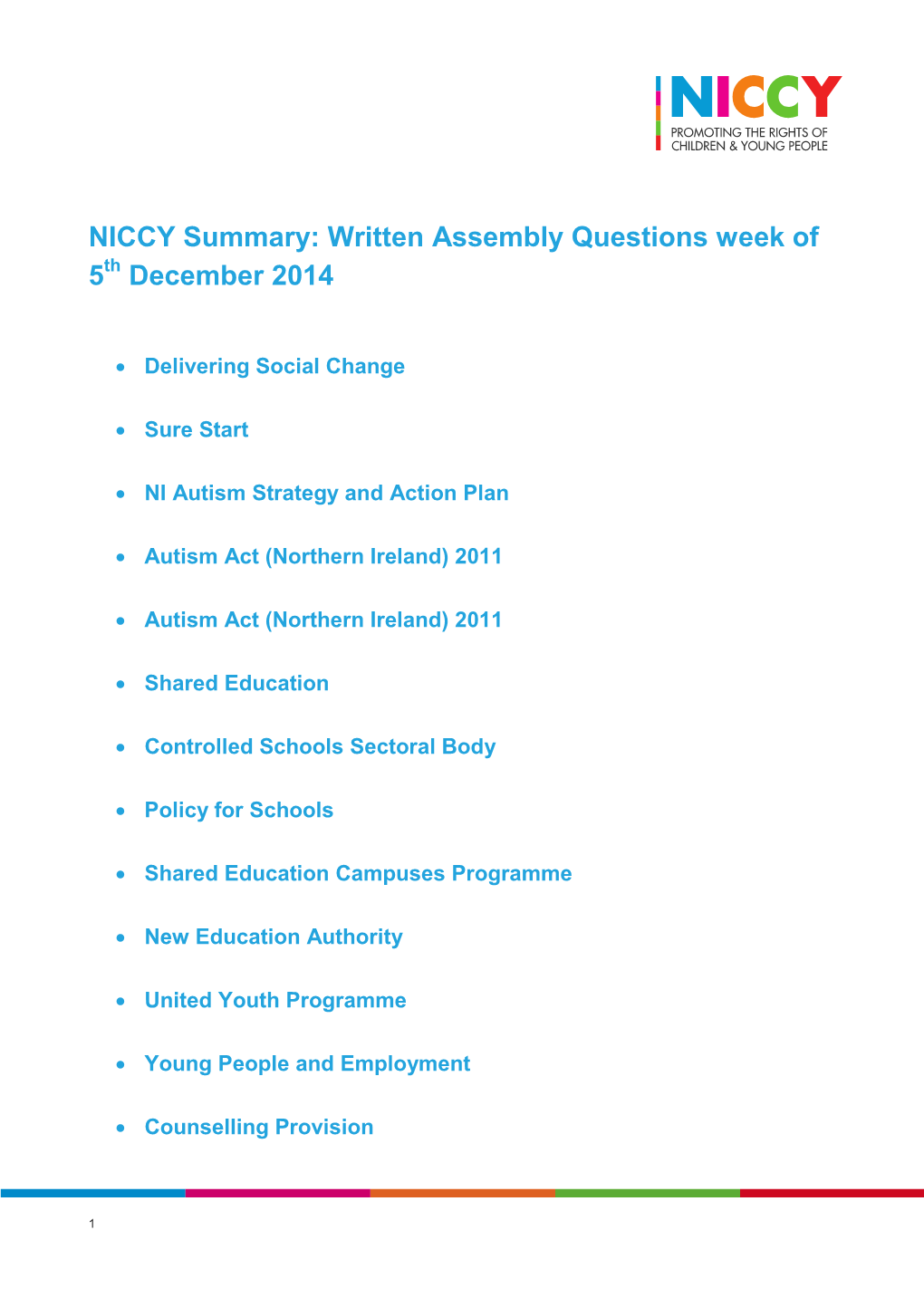 NICCY Summary: Written Assembly Questions Week of 5 December