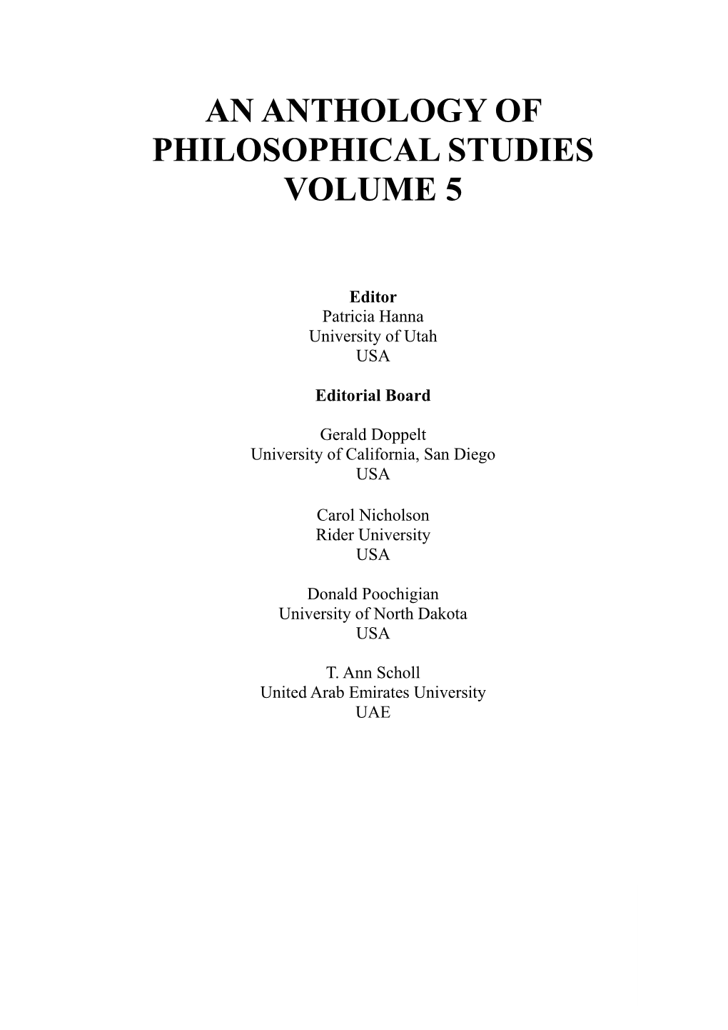 An Anthology of Philosophical Studies Volume 5