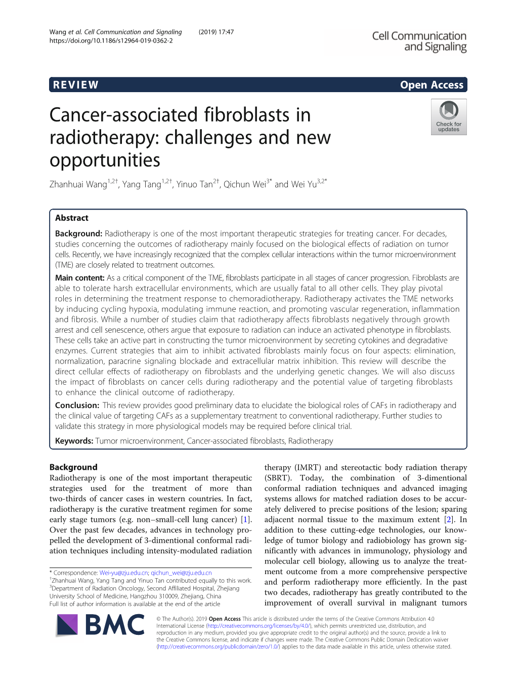 Cancer-Associated Fibroblasts in Radiotherapy: Challenges and New Opportunities Zhanhuai Wang1,2†, Yang Tang1,2†, Yinuo Tan2†, Qichun Wei3* and Wei Yu3,2*