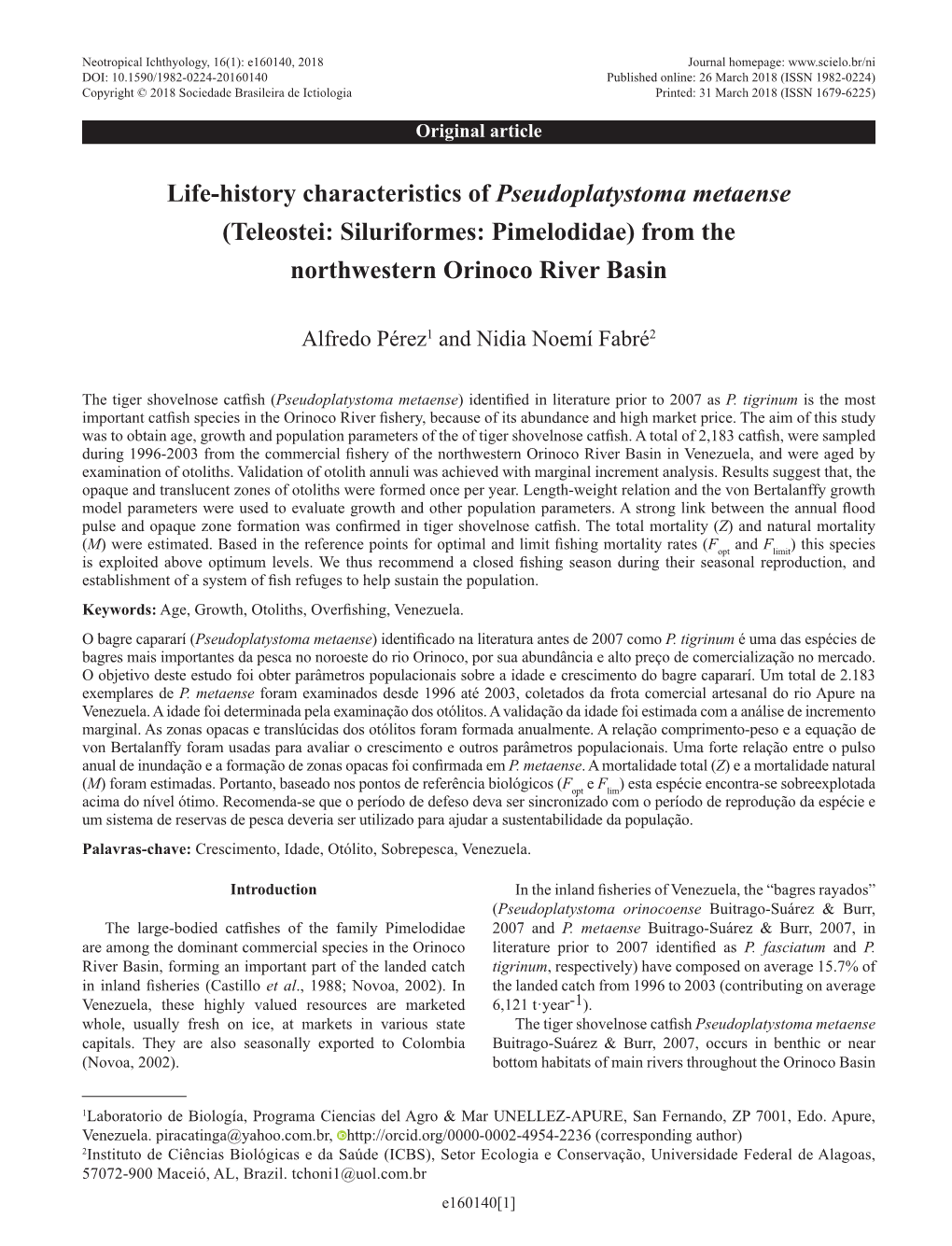 Life-History Characteristics of Pseudoplatystoma Metaense (Teleostei: Siluriformes: Pimelodidae) from the Northwestern Orinoco River Basin