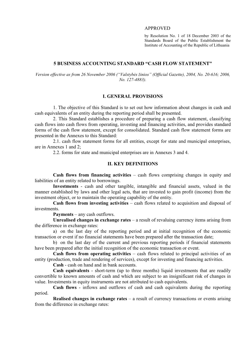 5 Business Accounting Standard “Cash Flow Statement”