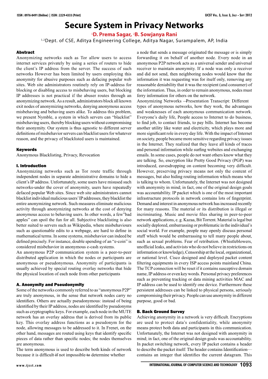 Secure System in Privacy Networks 1D