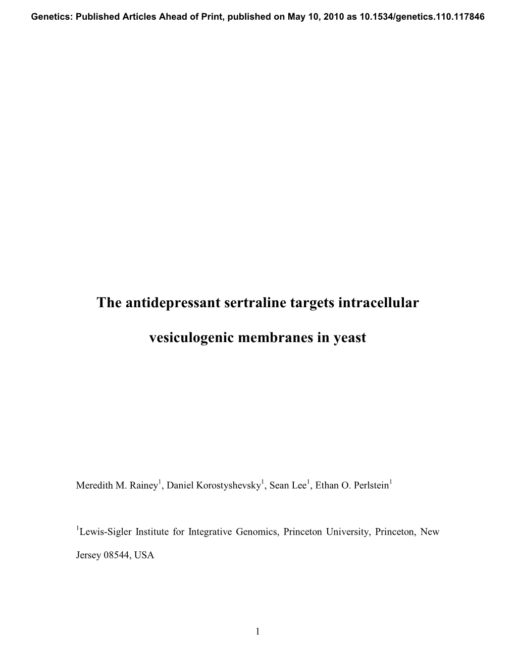 The Antidepressant Sertraline Targets Intracellular Vesiculogenic