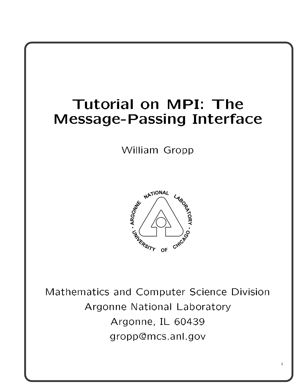 Tutorial on MPI: the Message-Passing Interface