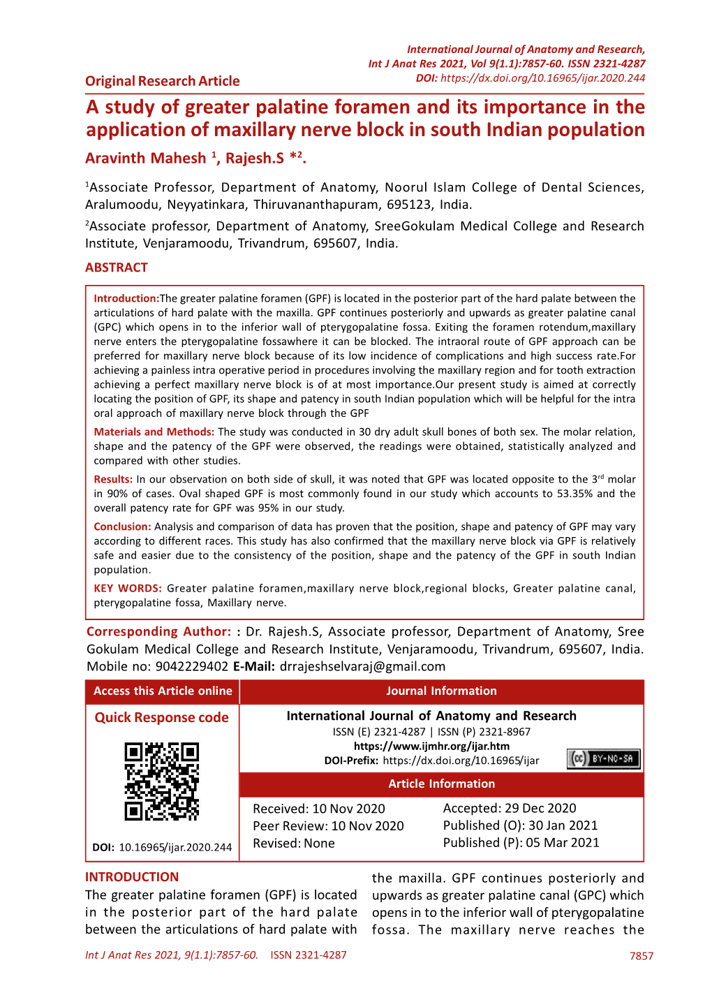 A Study of Greater Palatine Foramen and Its Importance in the Application of Maxillary Nerve Block in South Indian Population Aravinth Mahesh 1, Rajesh.S *2