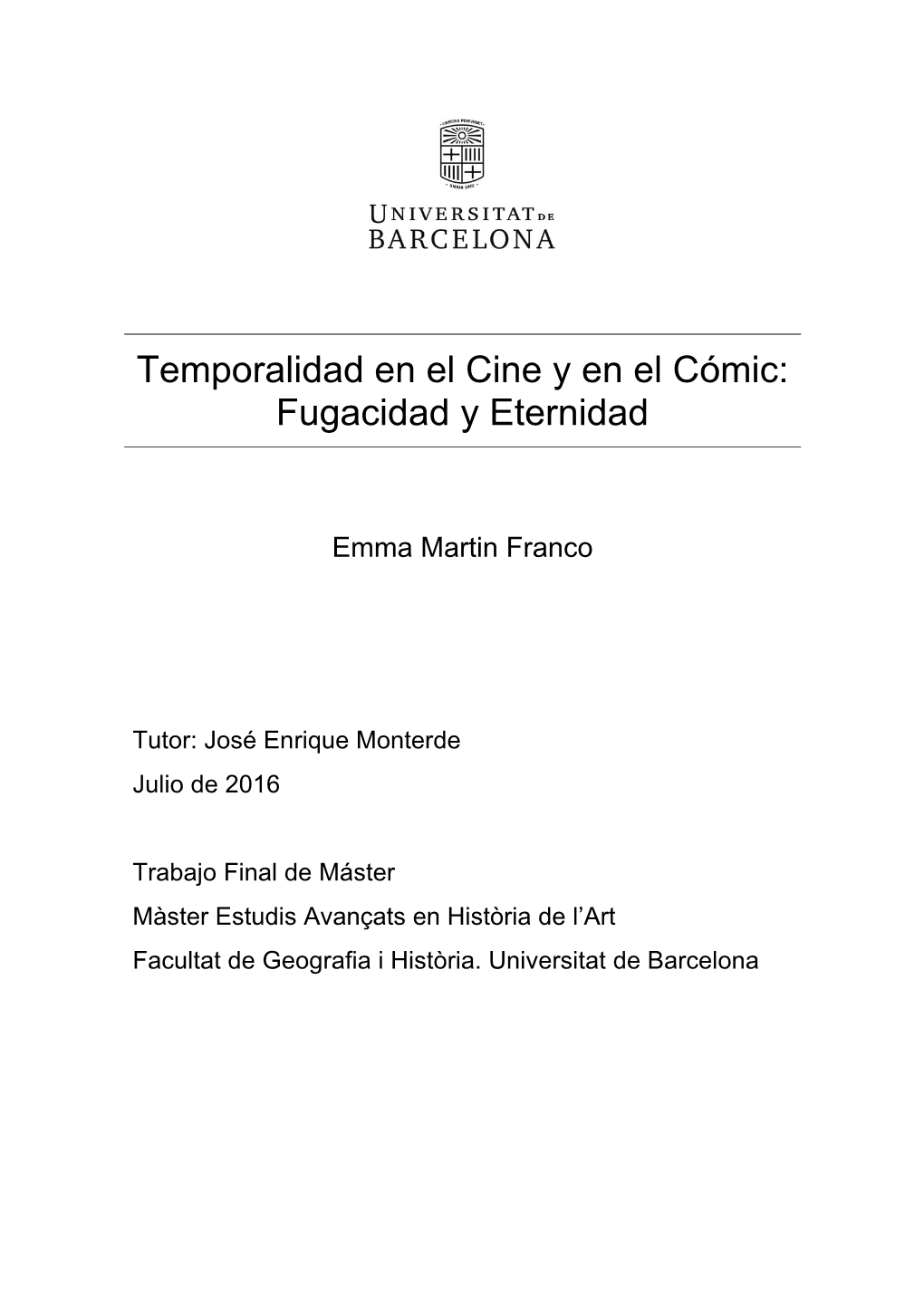 Temporalidad En El Cine Y En El Cómic: Fugacidad Y Eternidad