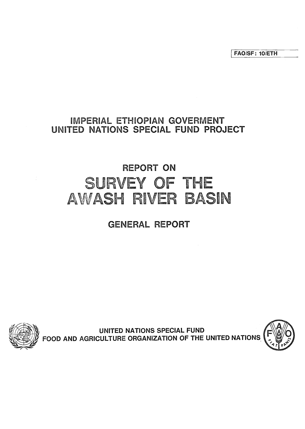 Report on Survey of the Awash River Basin. General Report