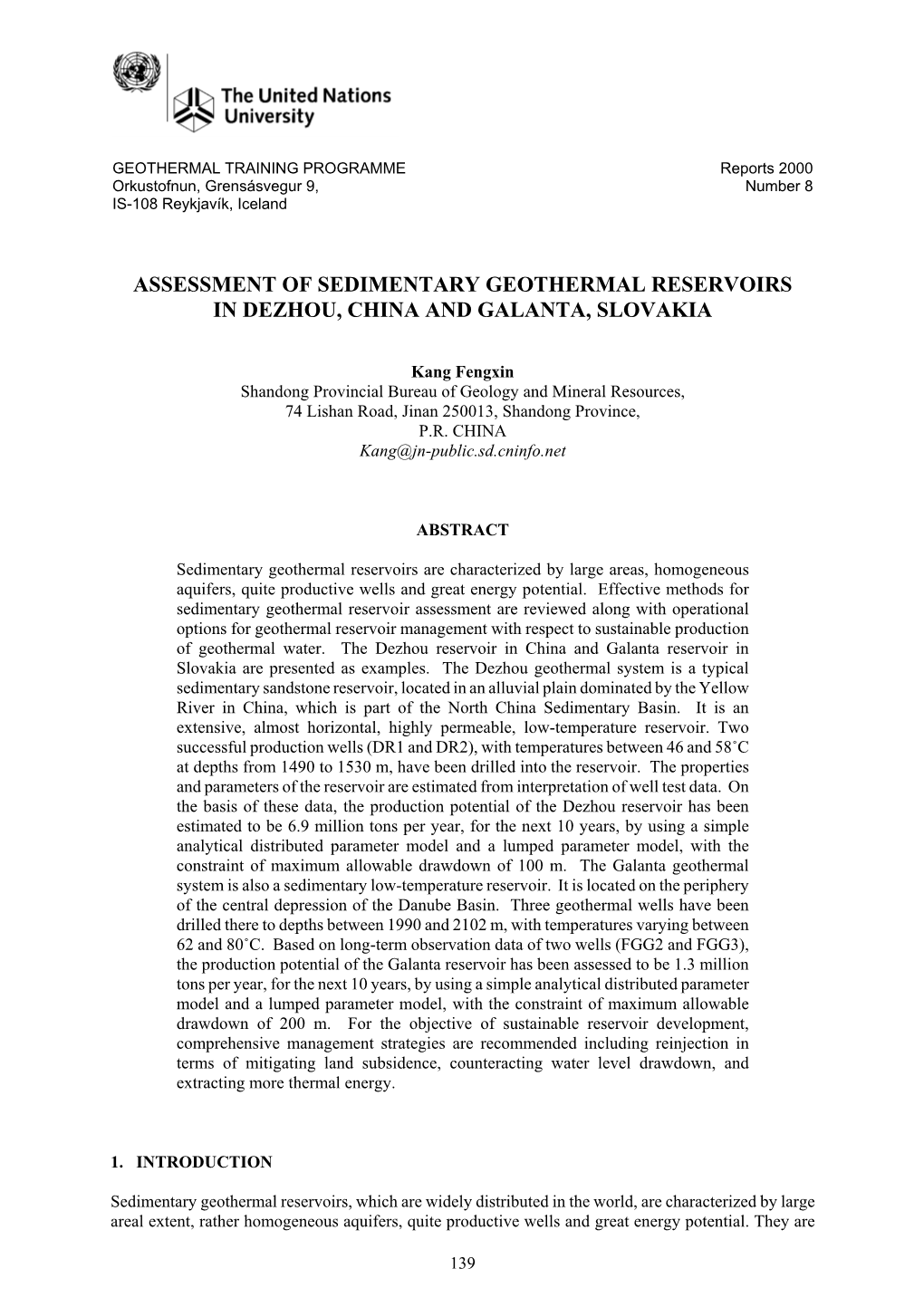 Assessment of Sedimentary Geothermal Reservoirs in Dezhou, China and Galanta, Slovakia