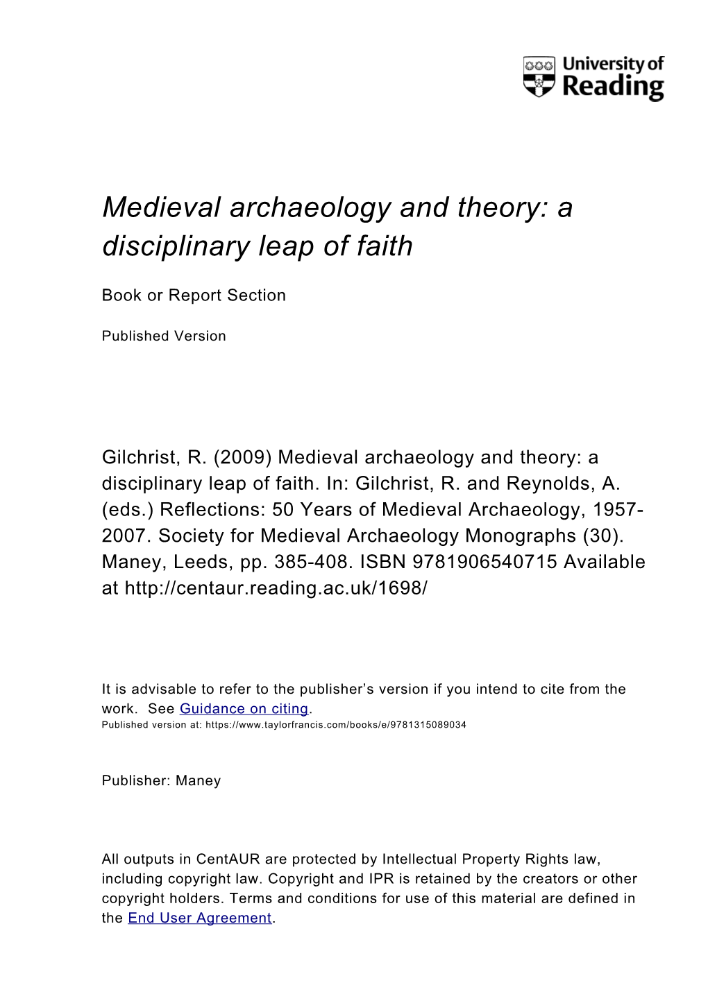 Medieval Archaeology and Theory: a Disciplinary Leap of Faith