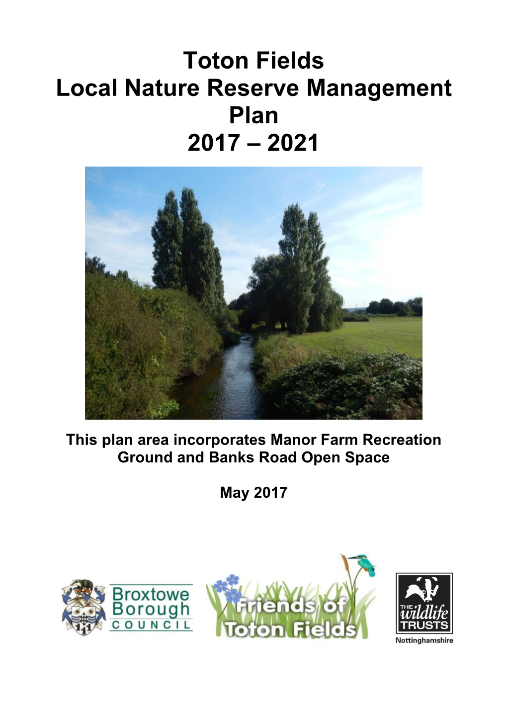 Toton Fields Local Nature Reserve Management Plan 2017 – 2021