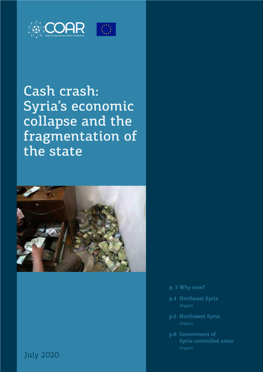 Cash Crash: Syria's Economic Collapse and the Fragmentation of the State