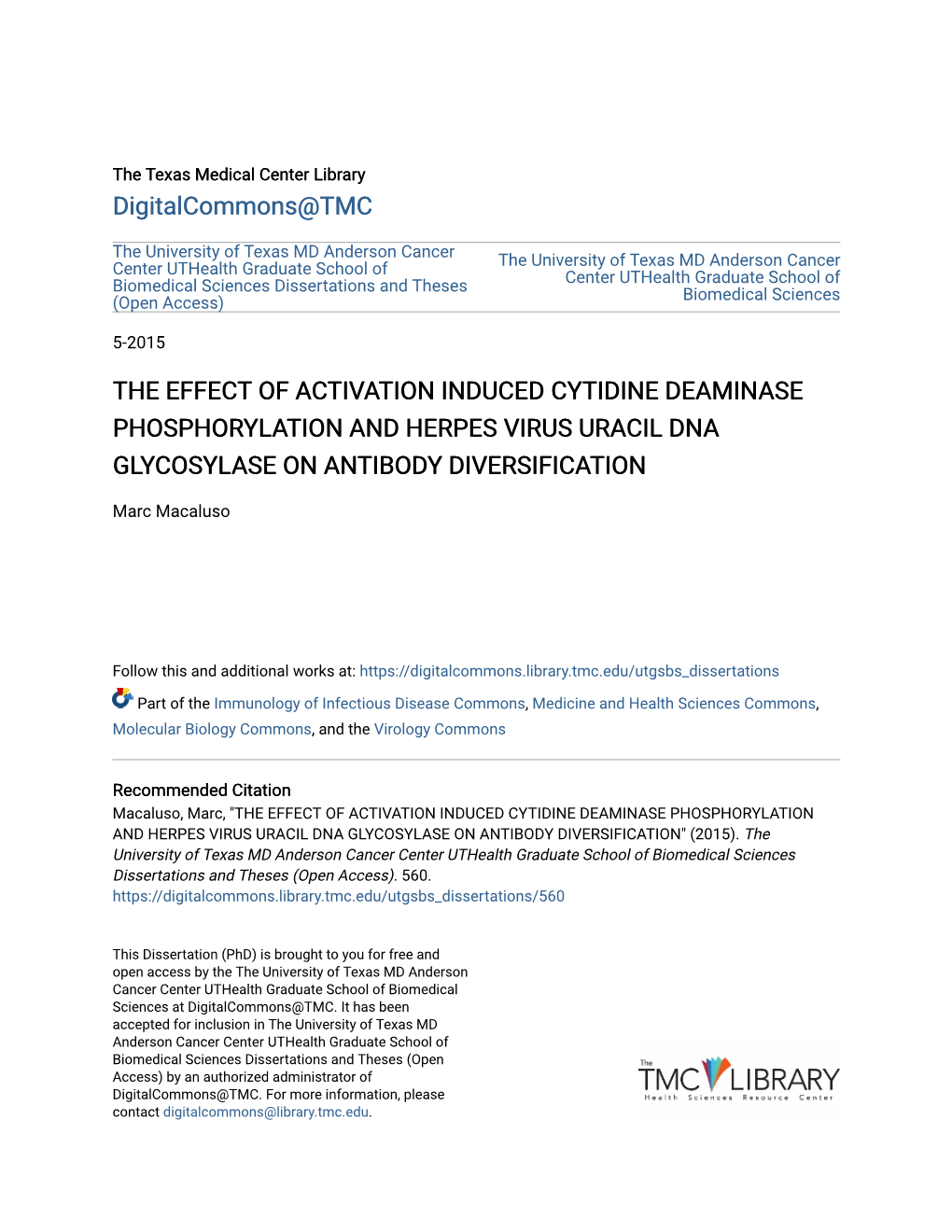 The Effect of Activation Induced Cytidine Deaminase Phosphorylation and Herpes Virus Uracil Dna Glycosylase on Antibody Diversification