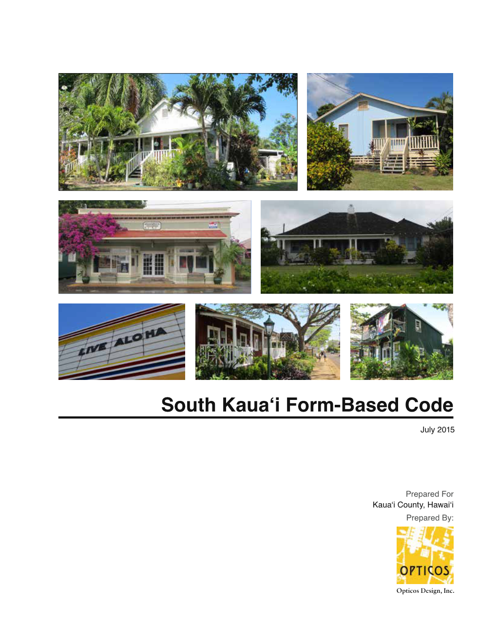 South Kauaʻi Form-Based Code July 2015