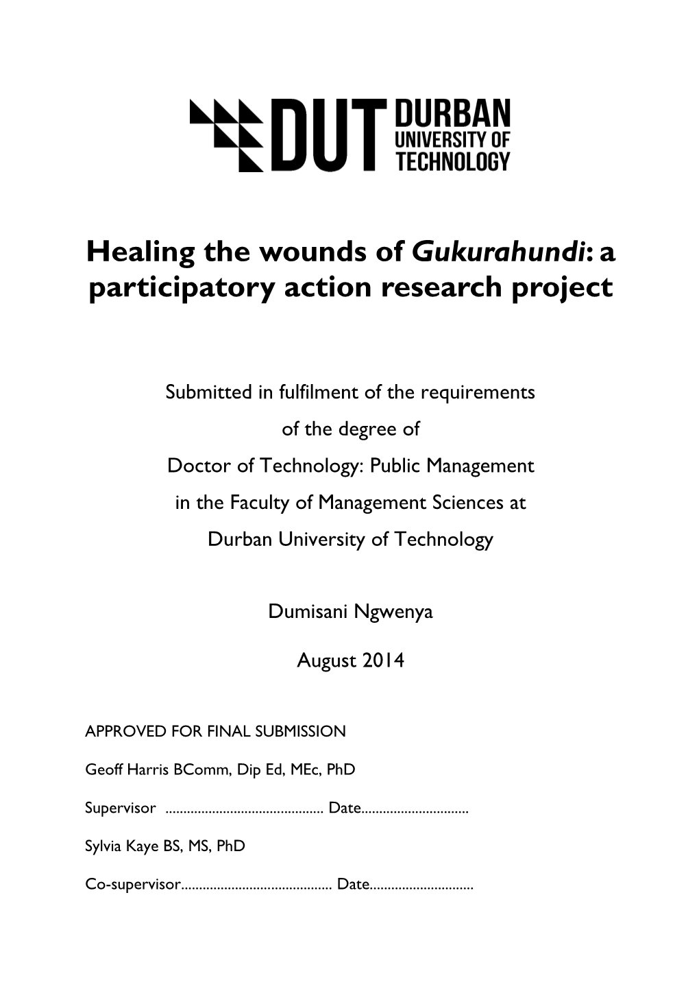 Healing the Wounds of Gukurahundi: a Participatory Action Research Project