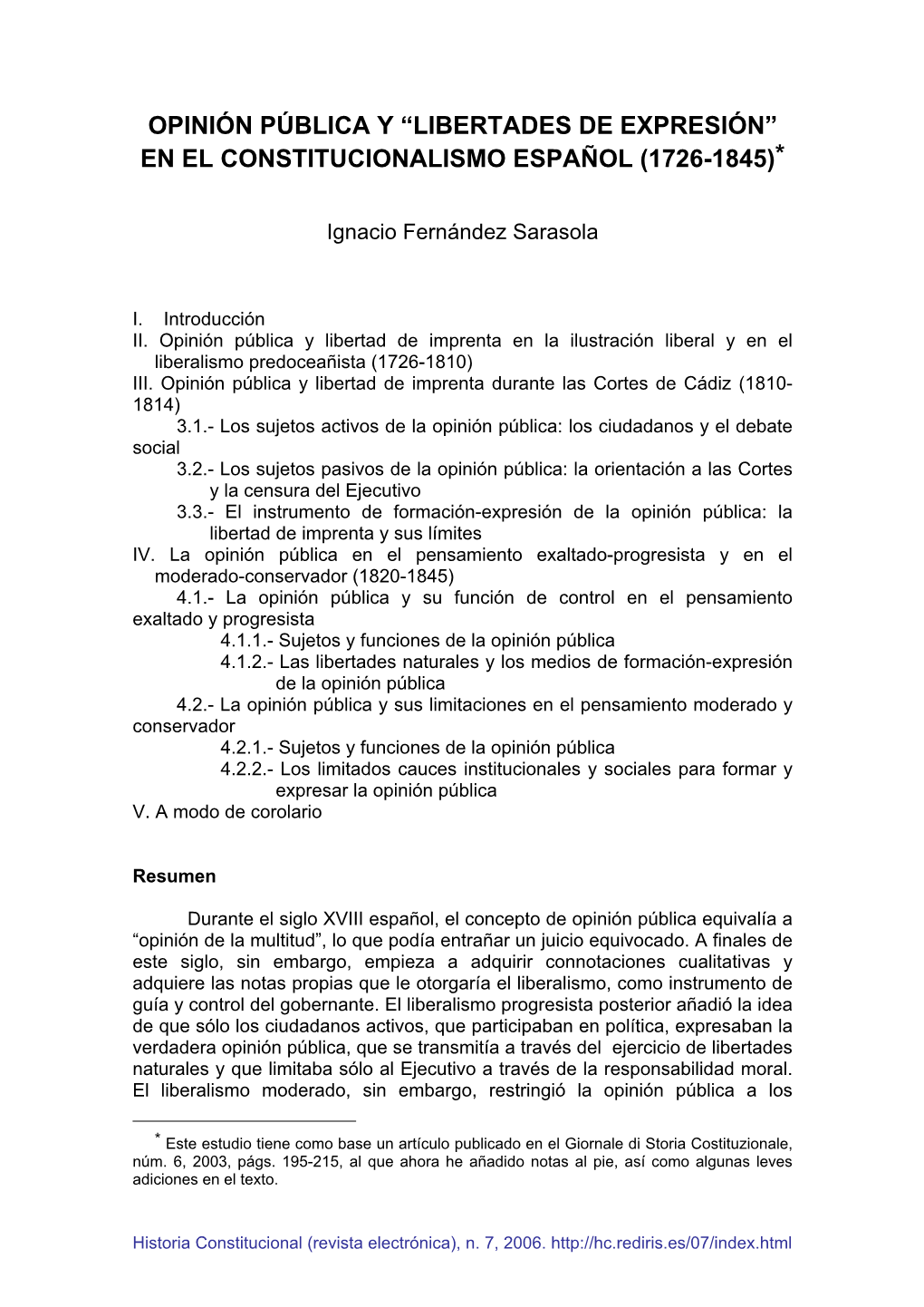 Opinión Pública Y “Libertades De Expresión” En El Constitucionalismo Español (1726-1845)*