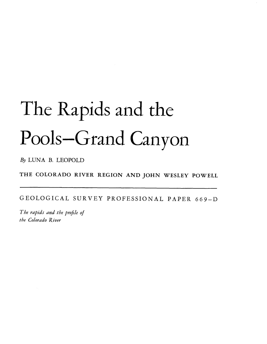 The Rapids and the Pools- Grand Canyon