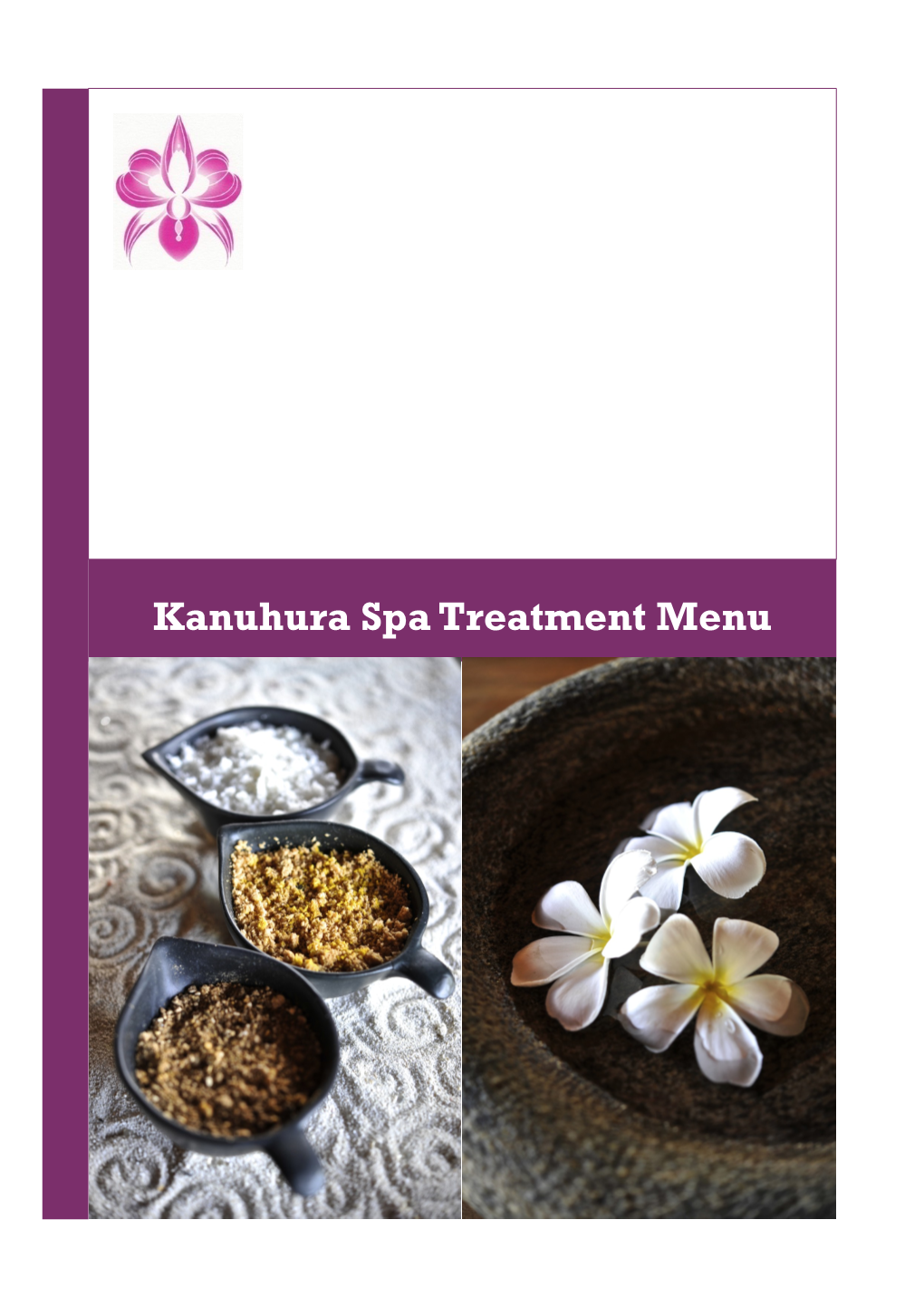 Kanuhura Spa Treatment Menu Kanuhura Spa Partnered with Cinq Mondes - Paris