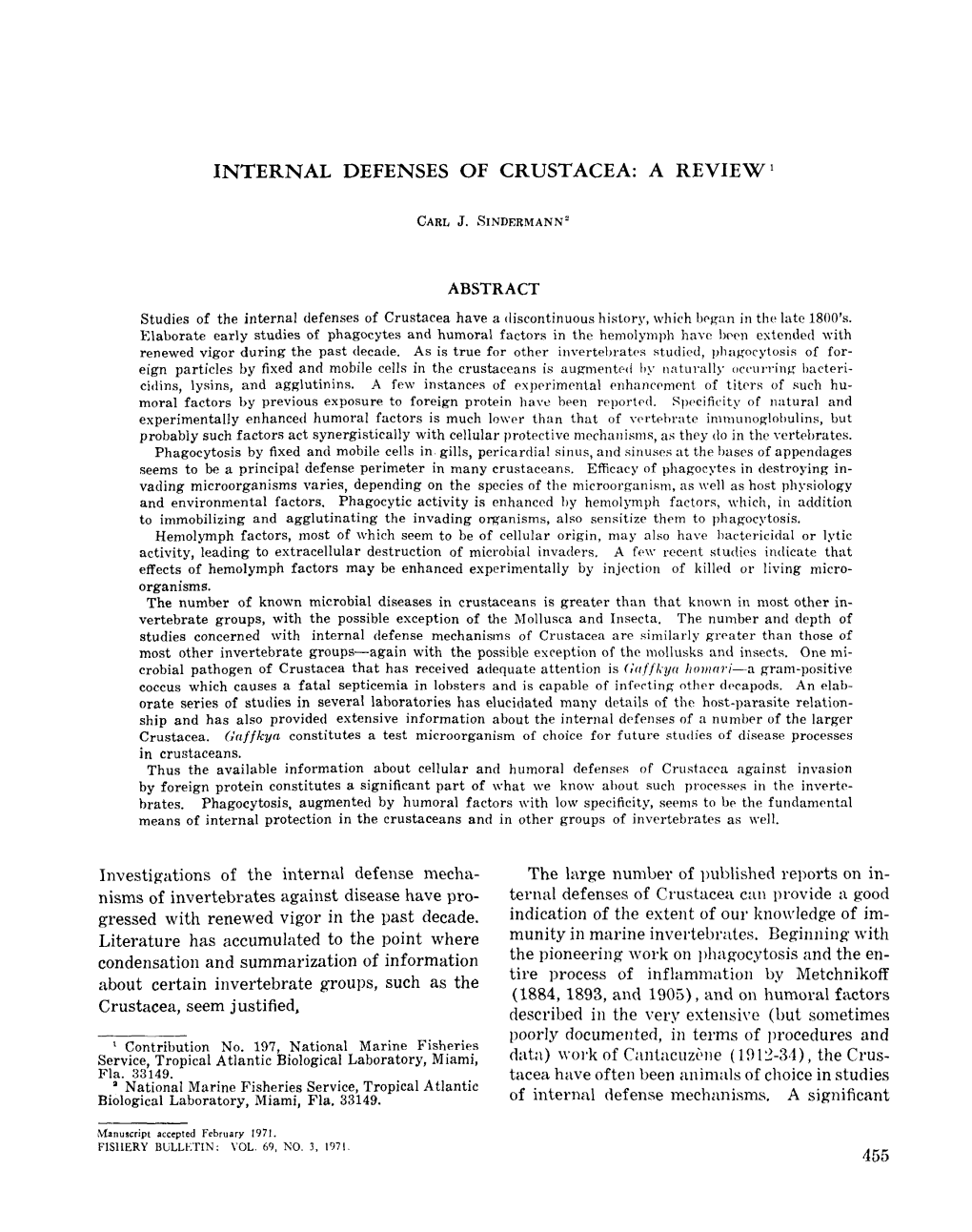 Fishery Bulletin/U S Dept of Commerce National Oceanic and Atmospheric Administration National Marine Fisheries Service V.69