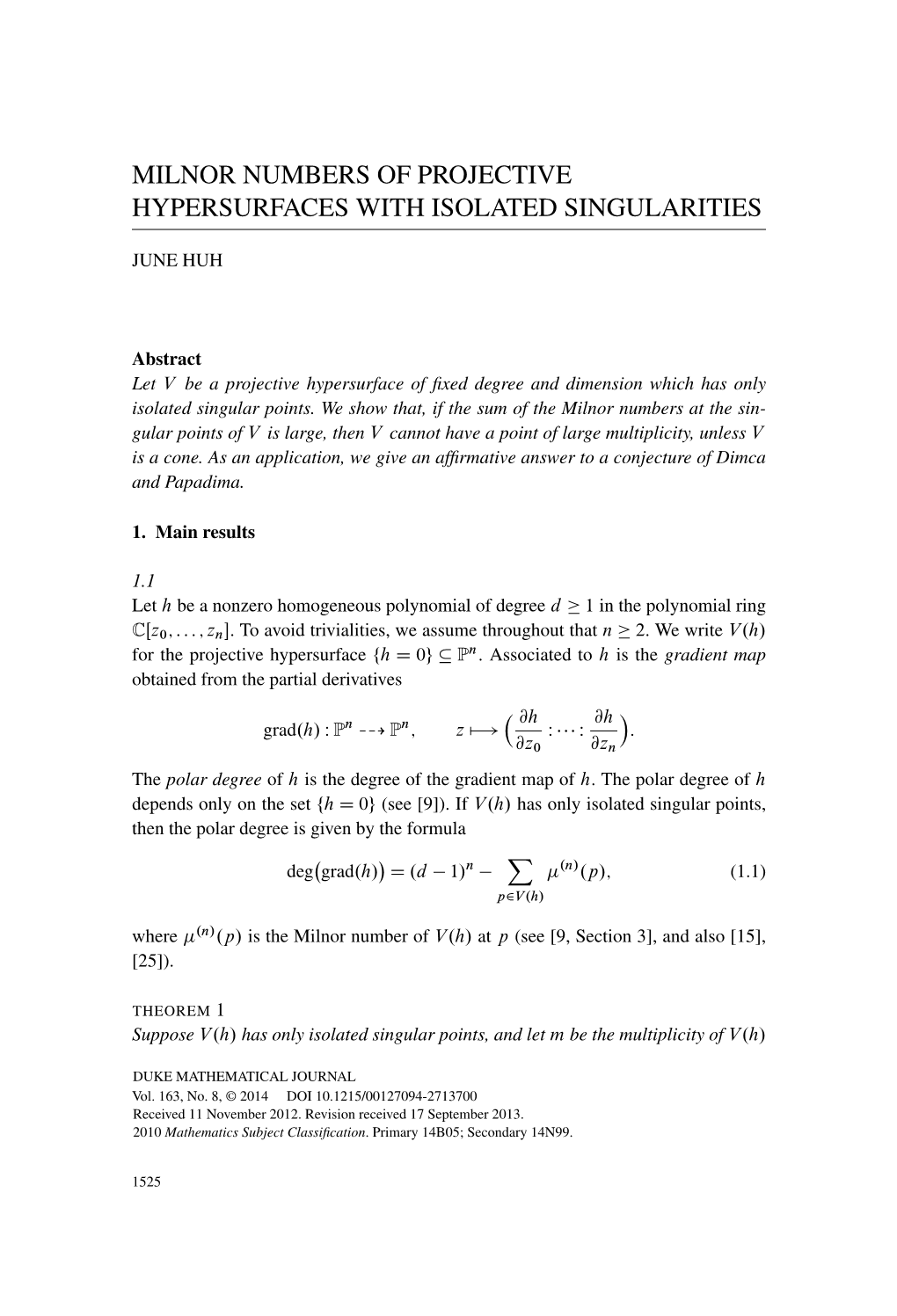 Milnor Numbers of Projective Hypersurfaces with Isolated Singularities