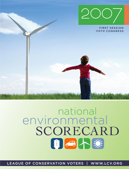 2007 National Environmental Scorecard Reflects a Desper
