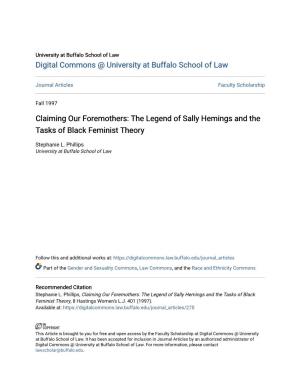 Claiming Our Foremothers: the Legend of Sally Hemings and the Tasks of Black Feminist Theory