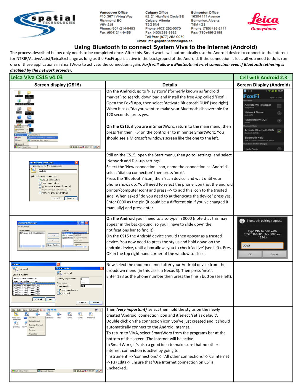 Using Bluetooth to Connect System Viva to the Internet (Android) the Process Described Below Only Needs to Be Completed Once