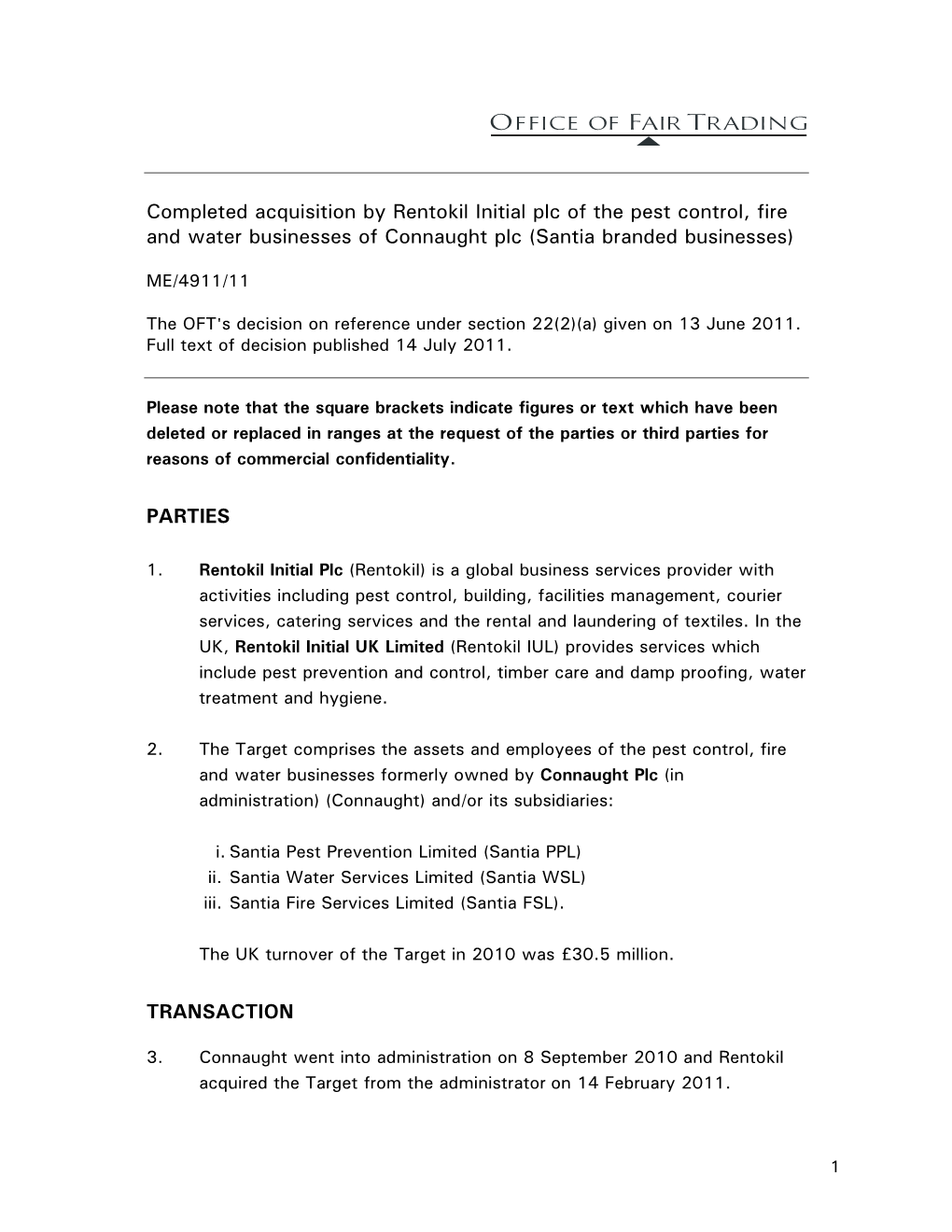 Completed Acquisition by Rentokil Initial Plc of the Pest Control, Fire and Water Businesses of Connaught Plc (Santia Branded Businesses)