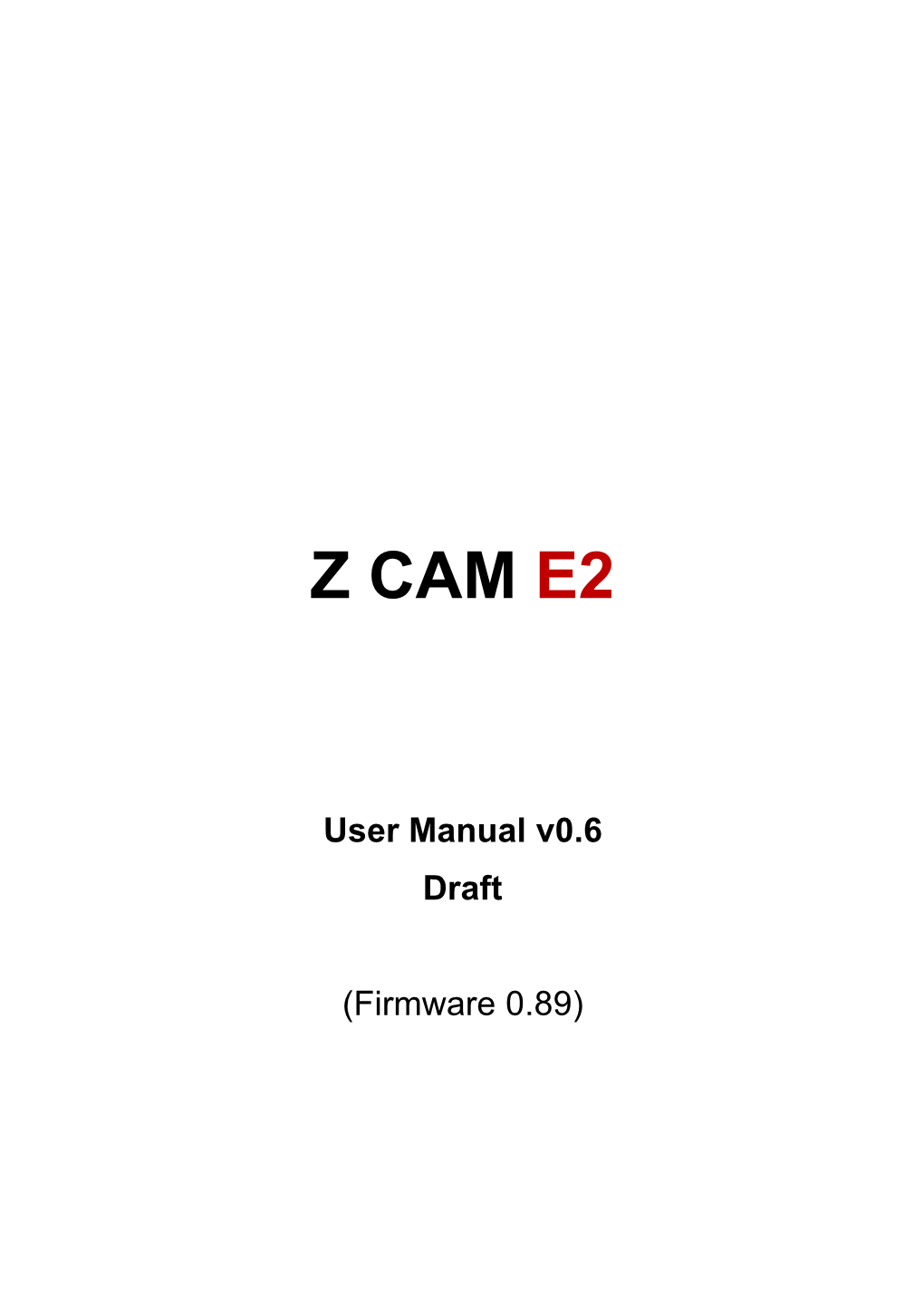 E2 User Manual