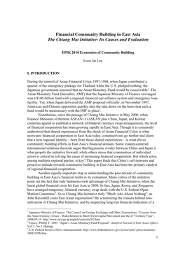 Financial Community Building in East Asia the Chiang Mai Initiative: Its Causes and Evaluation