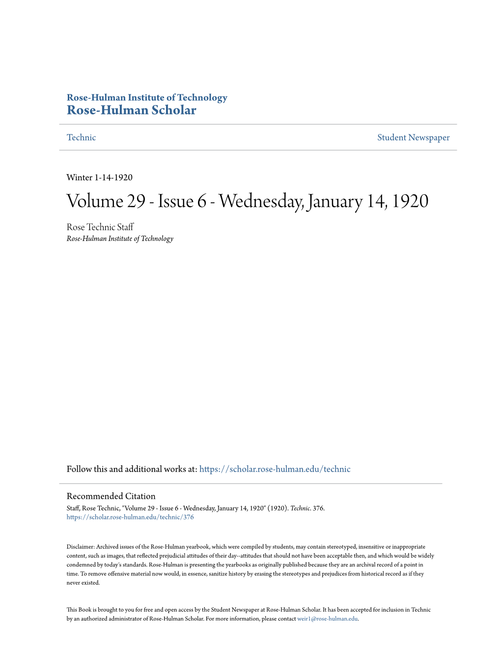 Volume 29 - Issue 6 - Wednesday, January 14, 1920 Rose Technic Staff Rose-Hulman Institute of Technology