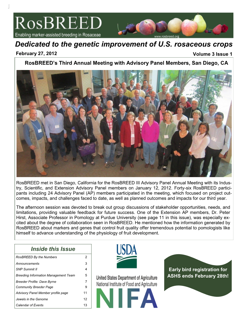 Dedicated to the Genetic Improvement of U.S. Rosaceous Crops February 27, 2012 Volume 3 Issue 1