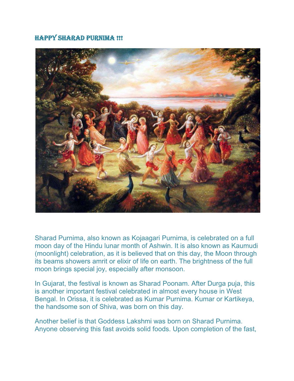 Sharad Purnima, Also Known As Kojaagari Purnima, Is Celebrated on a Full Moon Day of the Hindu Lunar Month of Ashwin