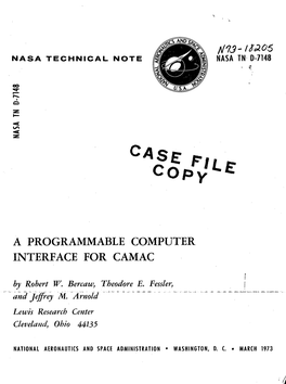 A PROGRAMMABLE COMPUTER INTERFACE for CAMAC F by Robert W