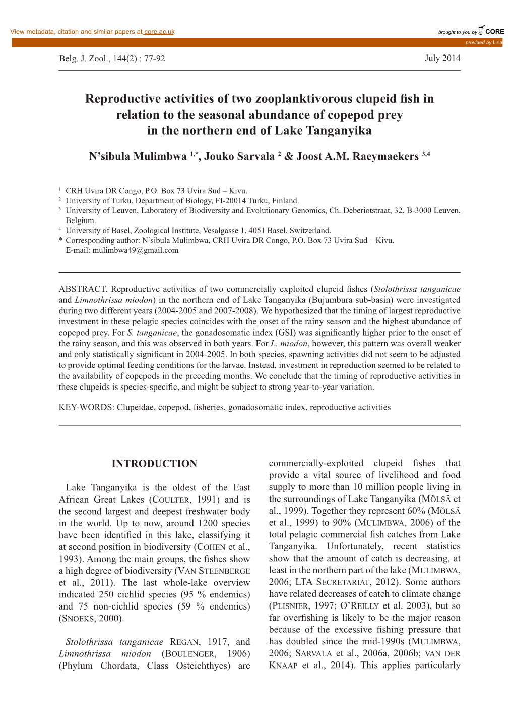 Reproductive Activities of Two Zooplanktivorous Clupeid Fish in Relation to the Seasonal Abundance of Copepod Prey in the Northern End of Lake Tanganyika