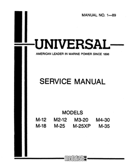 UNIVERSAL-- AMERICAN LEADER in MARINE POWER Slnce 1898