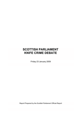 Scottish Parliament Knife Crime Debate