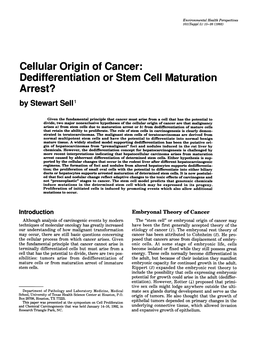 Cellular Origin of Cancer: Dedifferentiation Or Stem Cell Maturation Arrest? by Stewart Sell