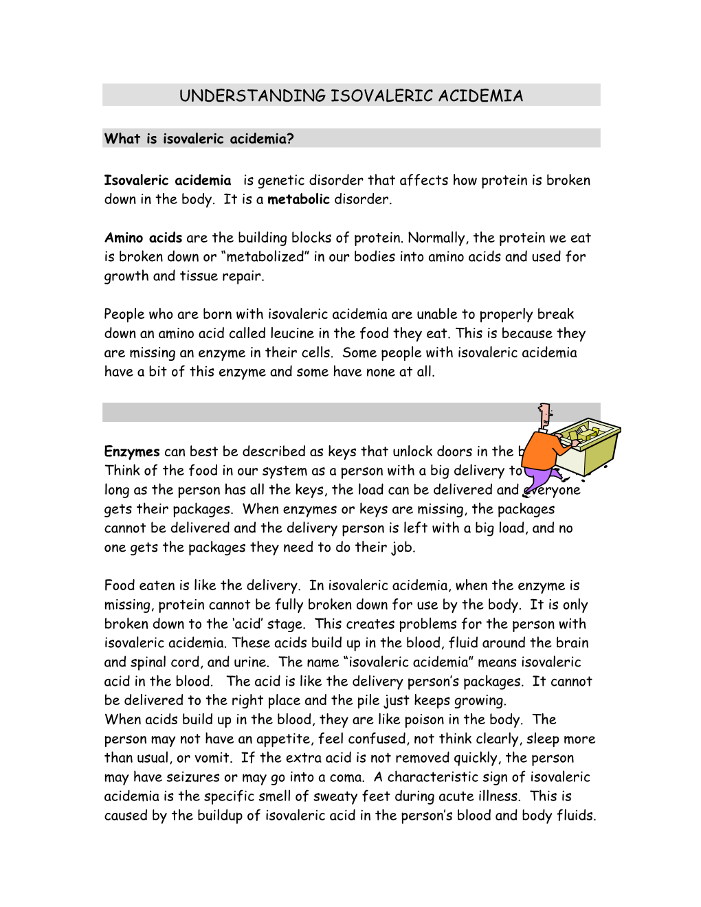 Understanding Isovaleric Acidemia