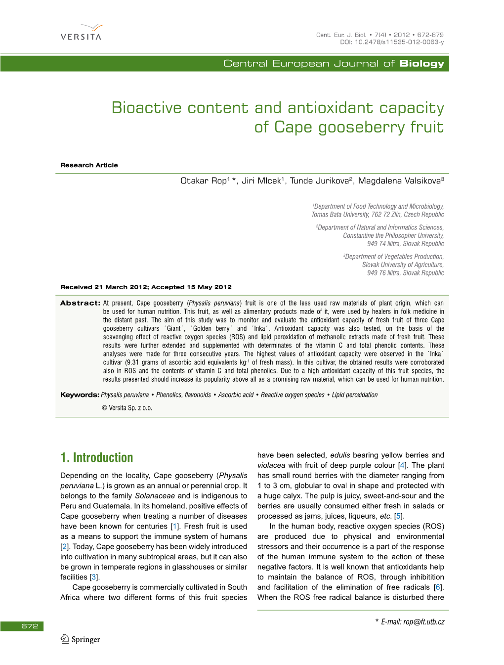 Bioactive Content and Antioxidant Capacity of Cape Gooseberry Fruit